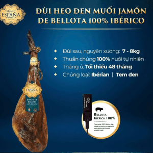 ĐÙI HEO ĐEN MUỐI JAMÓN DE BELLOTA 100% IBÉRICO ESPANA ĐÙI SAU ,NGUYÊN XƯƠNG